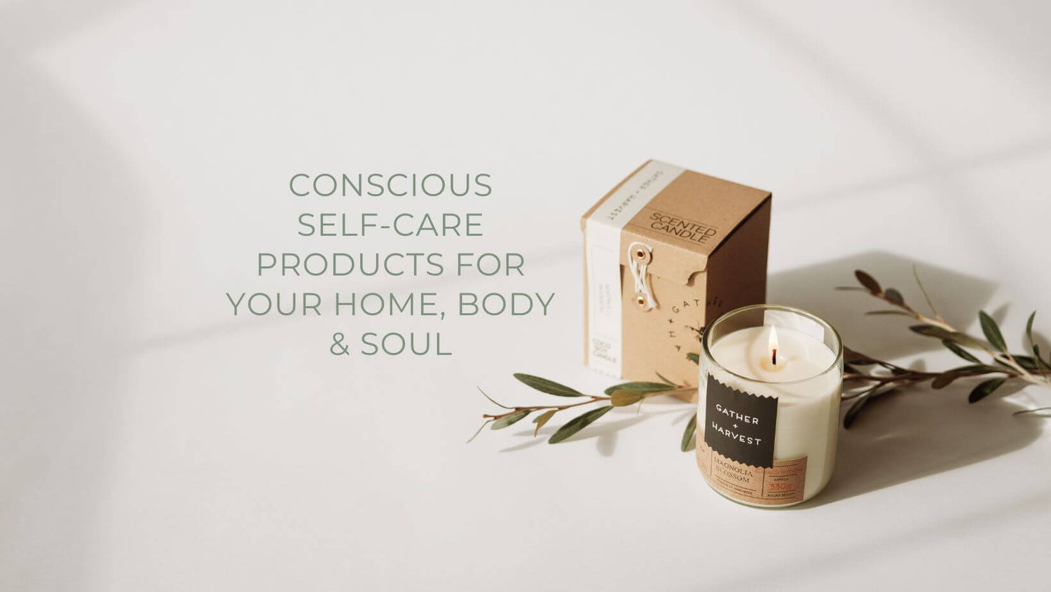 Conscious Self-Care Products | Home, Body & Soul | Gather + Harvest